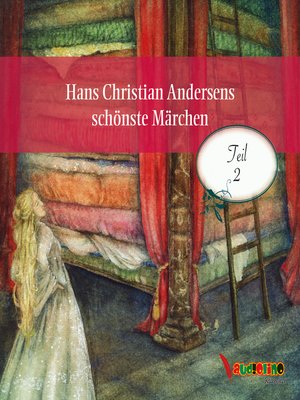 cover image of Hans Christian Andersens schönste Märchen--Teil 2